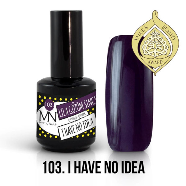 103 - I have no idea 12ml